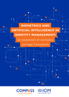 World: Biometrics and Artificial Intelligence in Identity Management: an assessment of normative and legal frameworks world: biometrics and artificial intelligence in identity management: an assessment of normative and legal frameworks