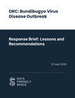 dr congo: drc bundibugyo virus outbreak response brief: lessons and recommendations (31 july, 2026)