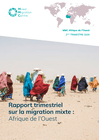 mali: rapport trimestriel sur la migration mixte : afrique de l’ouest, 2ème trimestre 2026